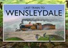 Last Train to Wensleydale